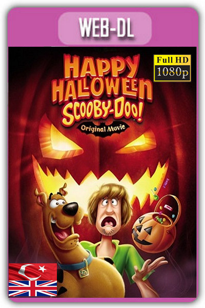 Happy Halloween,Scooby-Doo 2020 1080p TR İzle-İndir