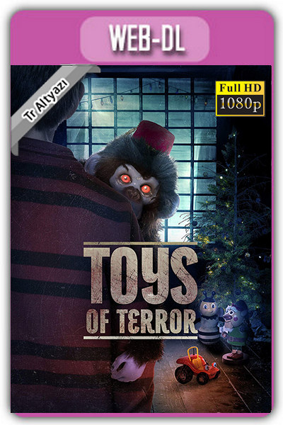 Toys of Terror 2020 1080p TR Altyazı İzle-İndir