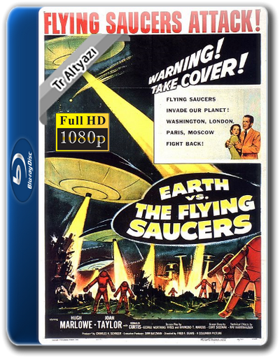 Earth Vs. The Flying Saucers 1956 1080p TR Altyazı İzle-İndir