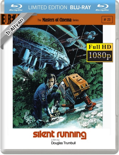 Silent Running 1972 1080p TR Altyazı İzle-İndir