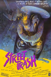 Street Trash 1987  izle