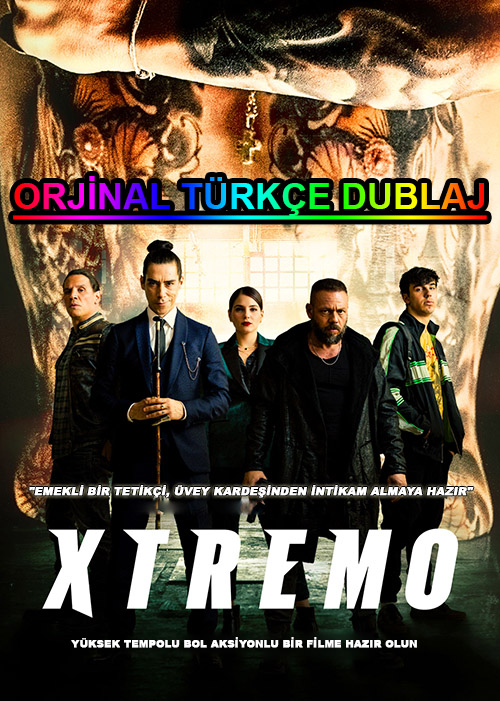 Xtremo  2021  Türkçe izle