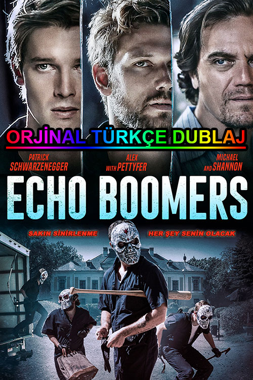 Echo Boomers | 2021 izle
