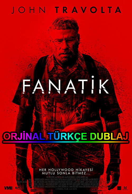Fanatik | The Fanatic  izle
