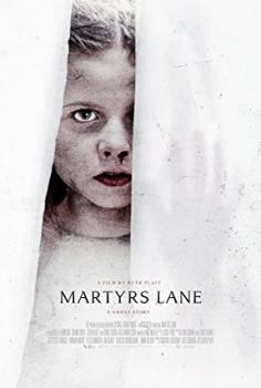Martyrs Lane   film izle