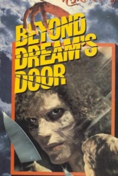 Beyond Dream’s Door  izle indir