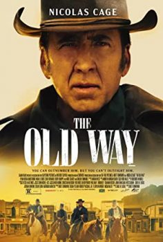 The Old Way (2023)  full izle