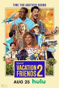 Vacation Friends 2 (2023)  türkce film izle